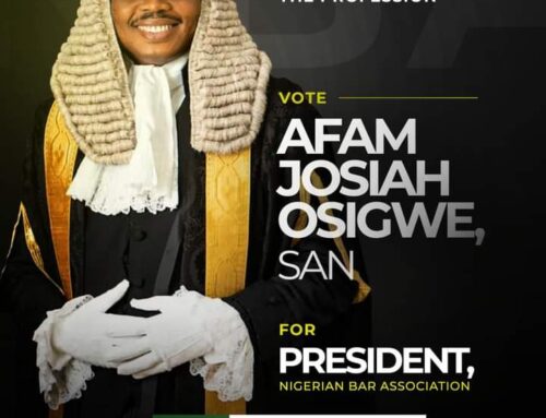 NBA Election: THE MANIFESTO OF AFAM JOSIAH OSIGWE, SAN FOR THE OFFICE OF THE PRESIDENT, NIGERIAN BAR ASSOCIATION (NBA): 2024- 2026. (1).